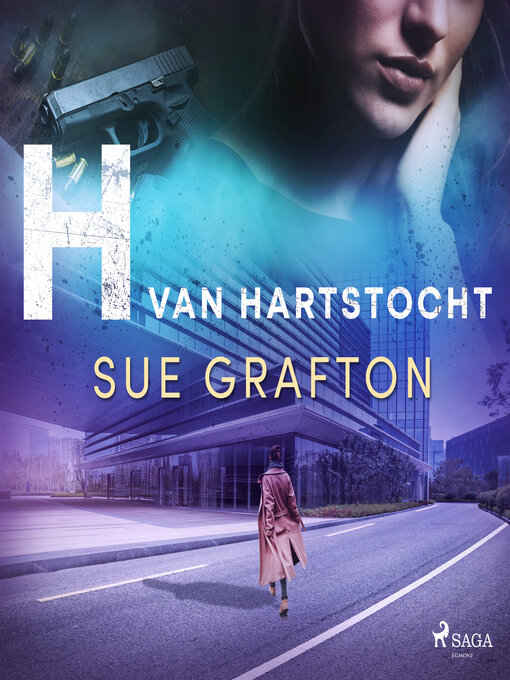 Title details for H van hartstocht by Sue Grafton - Available